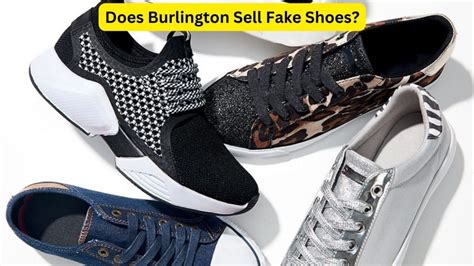 do they sell fake shoes at burlington